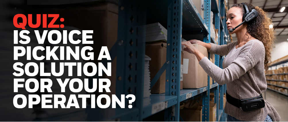 A graphic with someone with a voice-directed headset and the words 'is voice picking a solution for your operation'